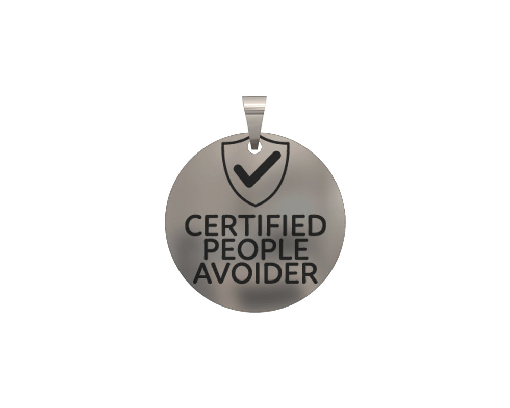 Certified People Avoider