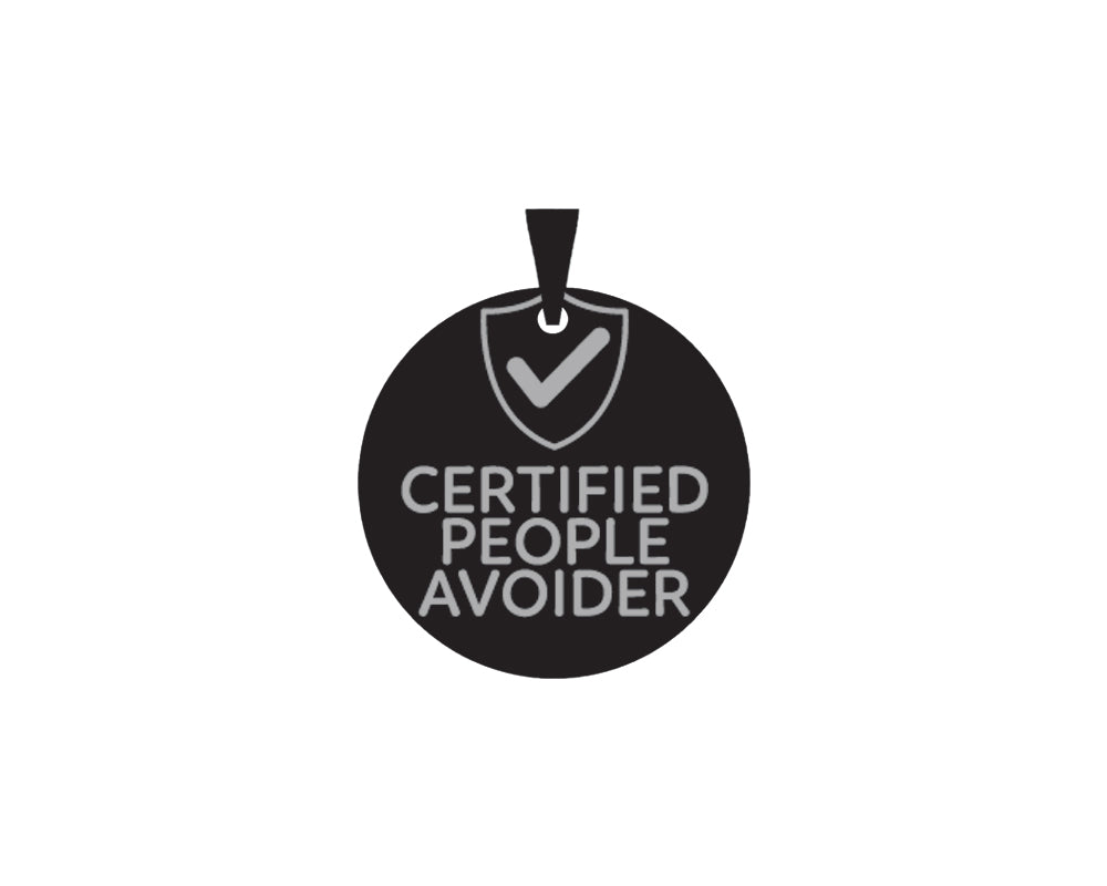 Certified People Avoider